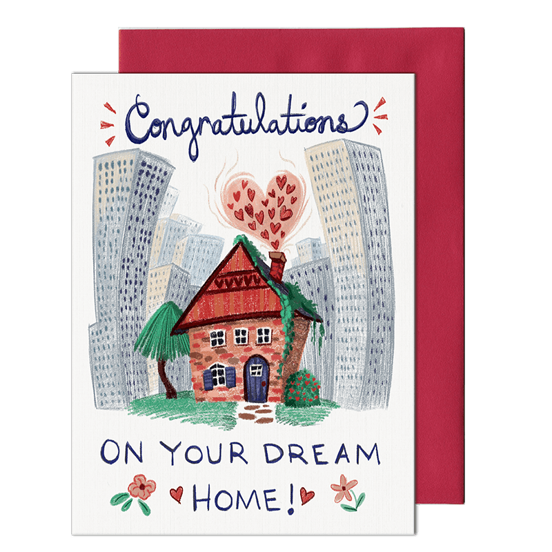 congratulations on your dream home greeting card by pencil empire
